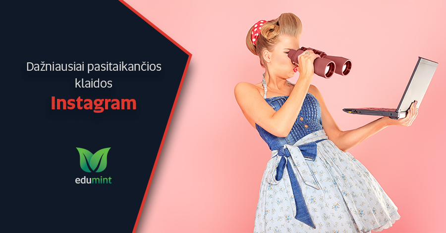 Instagram: 5 dažniausios klaidos
