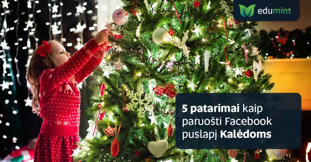 Kaip paruošti Facebook puslapį Kalėdoms